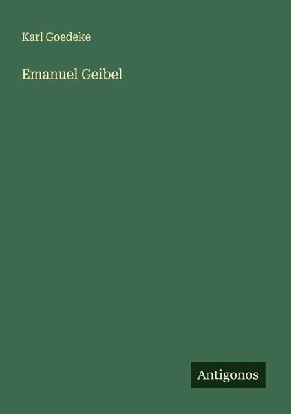 Emanuel Geibel Emanuel Geibel