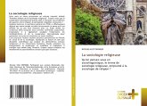 La sociologie religieuse La sociologie religieuse