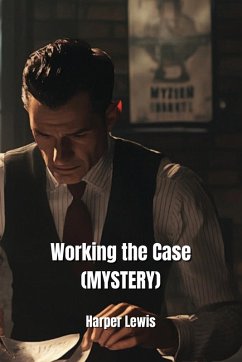 Working the Case (MYSTERY) - Lewis, Harper