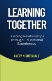 Learning Together