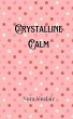 Crystalline Calm - Bild 1
