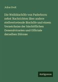 Die Weihbischöfe von Paderborn: nebst Nachrichten über andere stellvertretende Bischöfe und einem Verzeichniss der bischöflichen Generalvicarien und Officiale derselben Diöcese Die Weihbischöfe von Paderborn: nebst Nachrichten über andere stellvertretende Bischöfe und einem Verzeichniss der bischöflichen Generalvicarien und Officiale derselben Diöcese