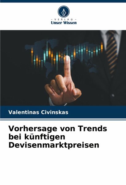 Vorhersage von Trends bei künftigen Devisenmarktpreisen