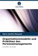 Organisationsmodelle und Praktiken des... - Bild 1