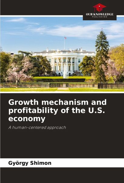 Growth mechanism and profitability of the U.S. economy
