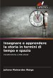 Insegnare e apprendere la storia in... - Bild 1