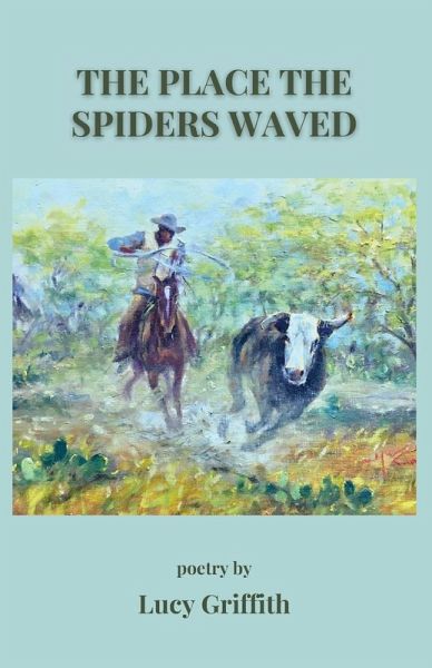 The Place the Spiders Waved