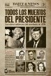 Todos los muertos del presidente - Bild 1
