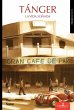 TÁNGER, LA VIDA SOÑADA - Bild 1