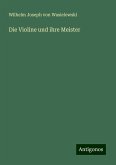 Die Violine und ihre Meister Die Violine und ihre Meister