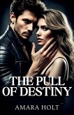 The Pull of Destiny The Pull of Destiny