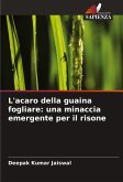L'acaro della guaina fogliare: una minaccia emergente per il risone L'acaro della guaina fogliare: una minaccia emergente per il risone