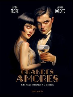 Cover Grandes amores. Veinte parejas inolvidables de la literatura