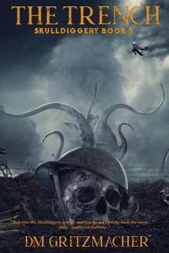 The Trench - Gritzmacher, Dm