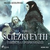 Ścieżki Eyth. Tom 1. Śmierć nas Poprowadzi (MP3-Download) Ścieżki Eyth. Tom 1. Śmierć nas Poprowadzi (MP3-Download)