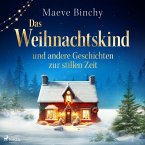 Das Weihnachtskind – und andere Geschichten zur stillen Zeit (MP3-Download)