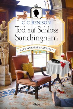 Tod auf Schloss Sandringham / Ihre Majestät ermittelt Bd.2   (Mängelexemplar) - Benison, C. C.