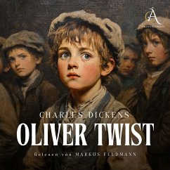 Oliver Twist - Hörbuch (MP3-Download) - Dickens, Charles