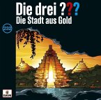 Die Stadt aus Gold / Die drei Fragezeichen Bd.232 (Audio-CD)