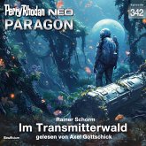 Im Transmitterwald / Perry Rhodan - Neo Bd.342 (MP3-Download) Im Transmitterwald / Perry Rhodan - Neo Bd.342 (MP3-Download)