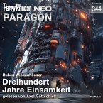 Dreihundert Jahre Einsamkeit / Perry Rhodan - Neo Bd.344 (MP3-Download)