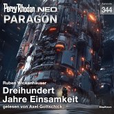 Dreihundert Jahre Einsamkeit / Perry Rhodan - Neo Bd.344 (MP3-Download) Dreihundert Jahre Einsamkeit / Perry Rhodan - Neo Bd.344 (MP3-Download)