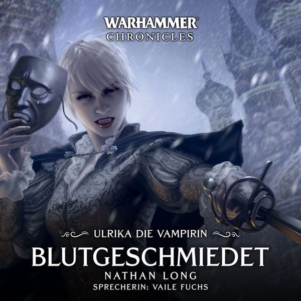 Warhammer Chronicles: Ulrika die Vampirin 02 (MP3-Download)