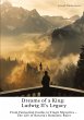 Dreams of a King: Ludwig II's Legacy - Bild 1