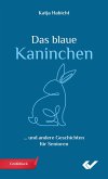 Das blaue Kaninchen Das blaue Kaninchen