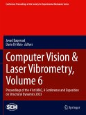 Computer Vision & Laser Vibrometry, Volume 6 Computer Vision & Laser Vibrometry, Volume 6