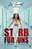 Stirb für uns Stirb für uns