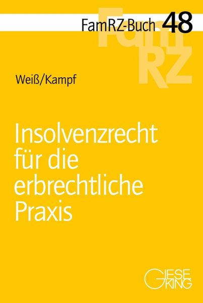 Insolvenzrecht für die erbrechtliche Praxis Insolvenzrecht für die erbrechtliche Praxis
