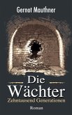 Die Wächter Die Wächter