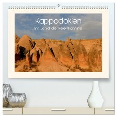 Kappadokien, im Land der Feenkamine (hochwertiger Premium Wandkalender 2025 DIN A2 quer), Kunstdruck in Hochglanz