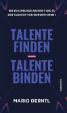 Talente finden - Talente binden Talente finden - Talente binden