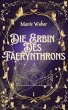Die Erbin des Faerynthrons - Bild 1