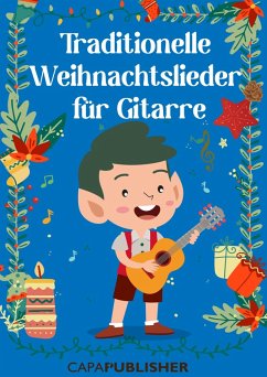 Cover Traditionelle Weihnachtslieder für Gitarre (eBook, ePUB)