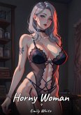 Horny Woman. 4 (eBook, ePUB)
