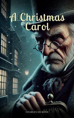 A Christmas Carol (eBook, ePUB) - Dickens, Charles; Co, Zenith Evergreen Literary