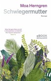 Schwiegermutter (eBook, ePUB) Schwiegermutter (eBook, ePUB)