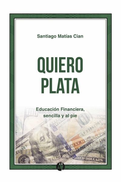 Quiero plata (eBook, ePUB)