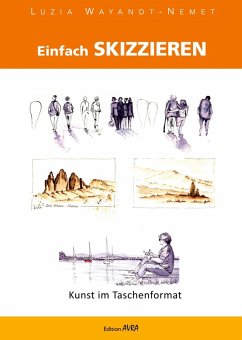 Einfach skizzieren (eBook, ePUB) - Wayandt-Nemet, Luzia