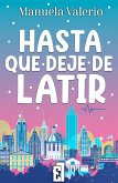 Hasta que deje de latir (eBook, ePUB)