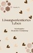 Lösungsorientiertes Leben (eBook, ePUB) - Bild 1