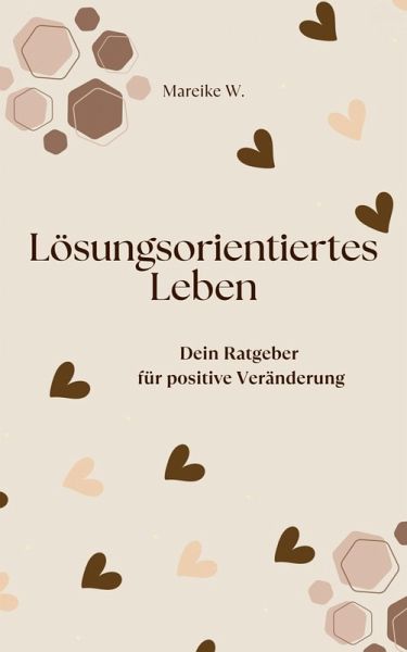 Lösungsorientiertes Leben (eBook, ePUB)