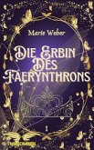 Die Erbin des Faerynthrons (eBook, ePUB)