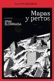 Mapas y perros (eBook, ePUB)