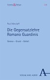 Die Gegensatzlehre Romano Guardinis (eBook, PDF)