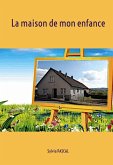 La maison de mon enfance (eBook, ePUB)