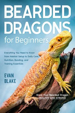 Cover Bearded Dragons For Beginners (eBook, ePUB)